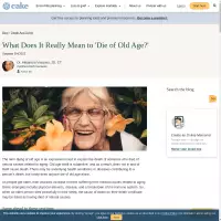 What Does It Really Mean to 'Die of Old Age?' | Cake Blog